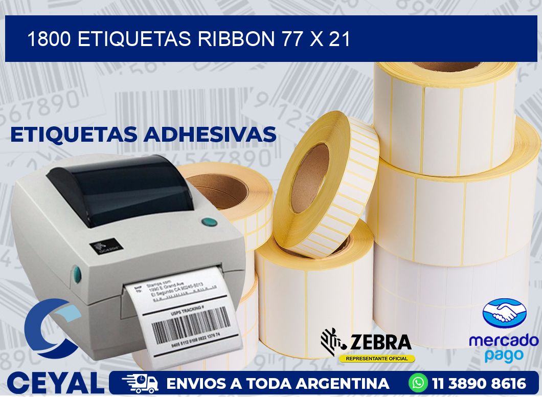 1800 ETIQUETAS RIBBON 77 x 21
