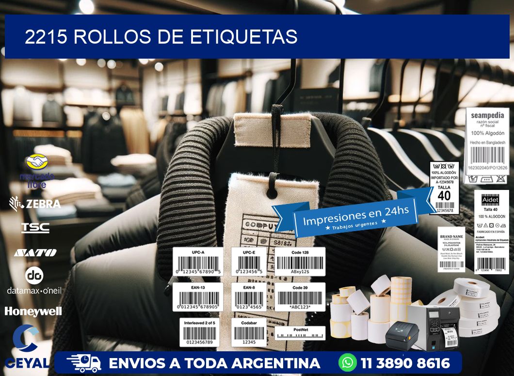 2215 ROLLOS DE ETIQUETAS