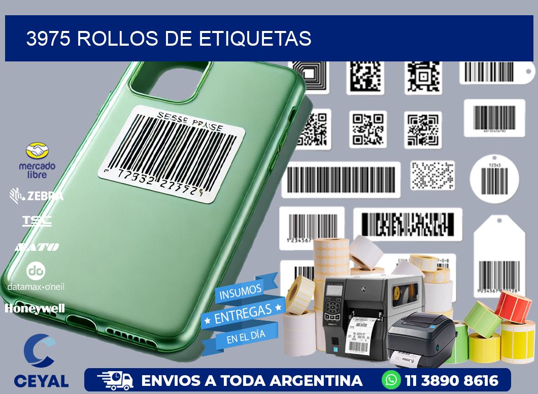 3975 ROLLOS DE ETIQUETAS