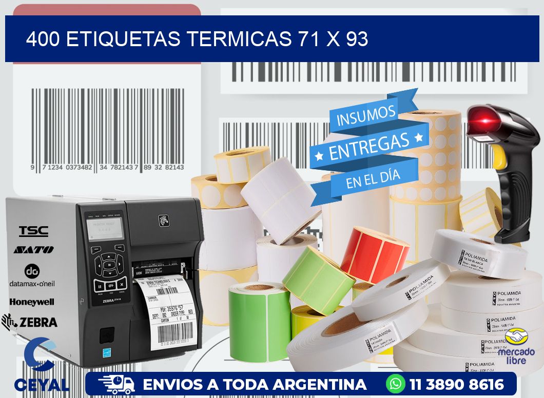 400 ETIQUETAS TERMICAS 71 x 93