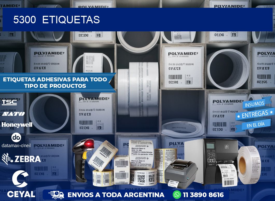 5300  ETIQUETAS