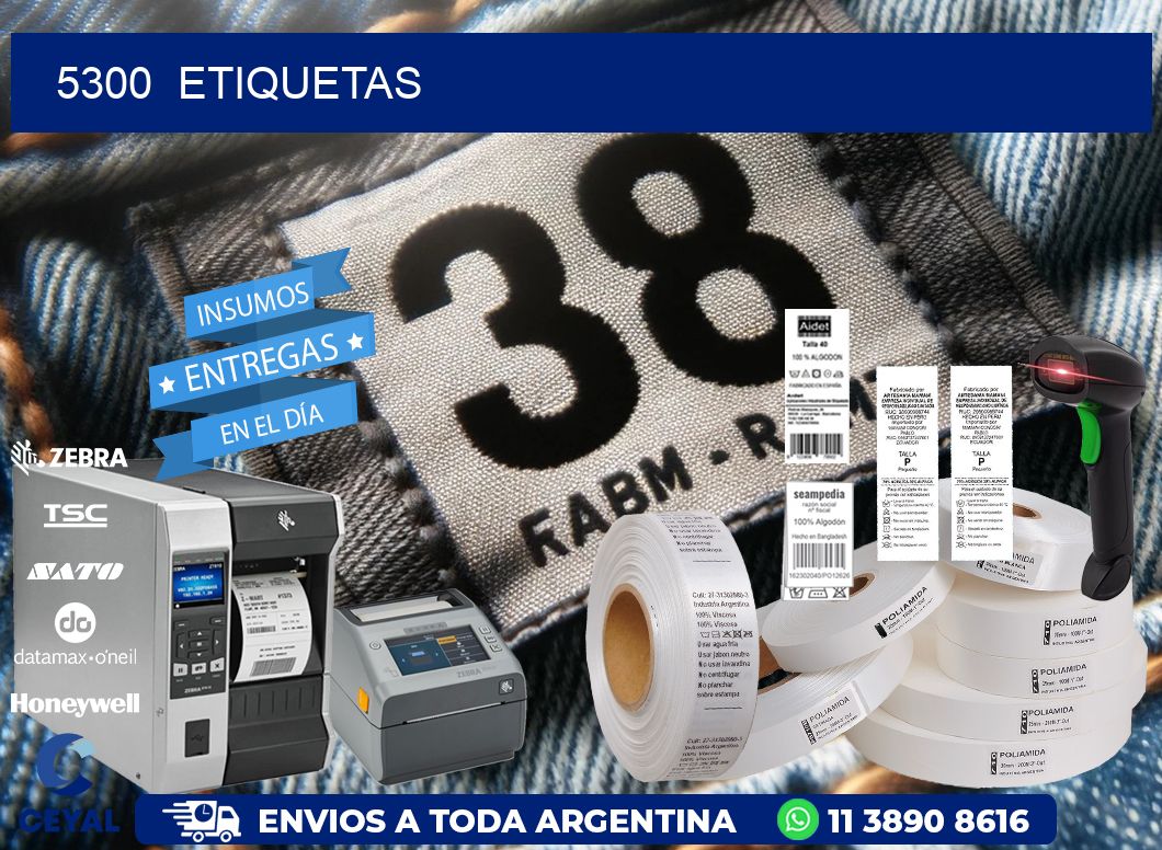 5300  ETIQUETAS