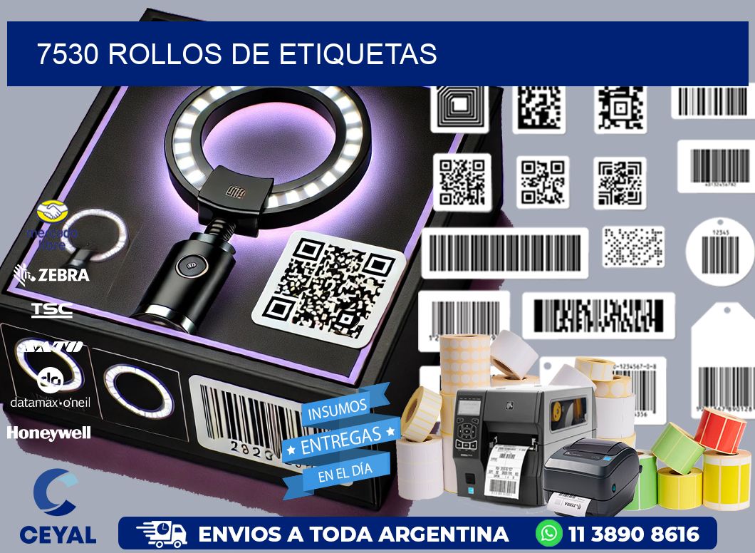 7530 ROLLOS DE ETIQUETAS