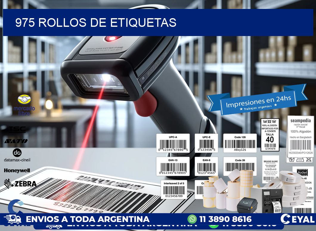 975 ROLLOS DE ETIQUETAS