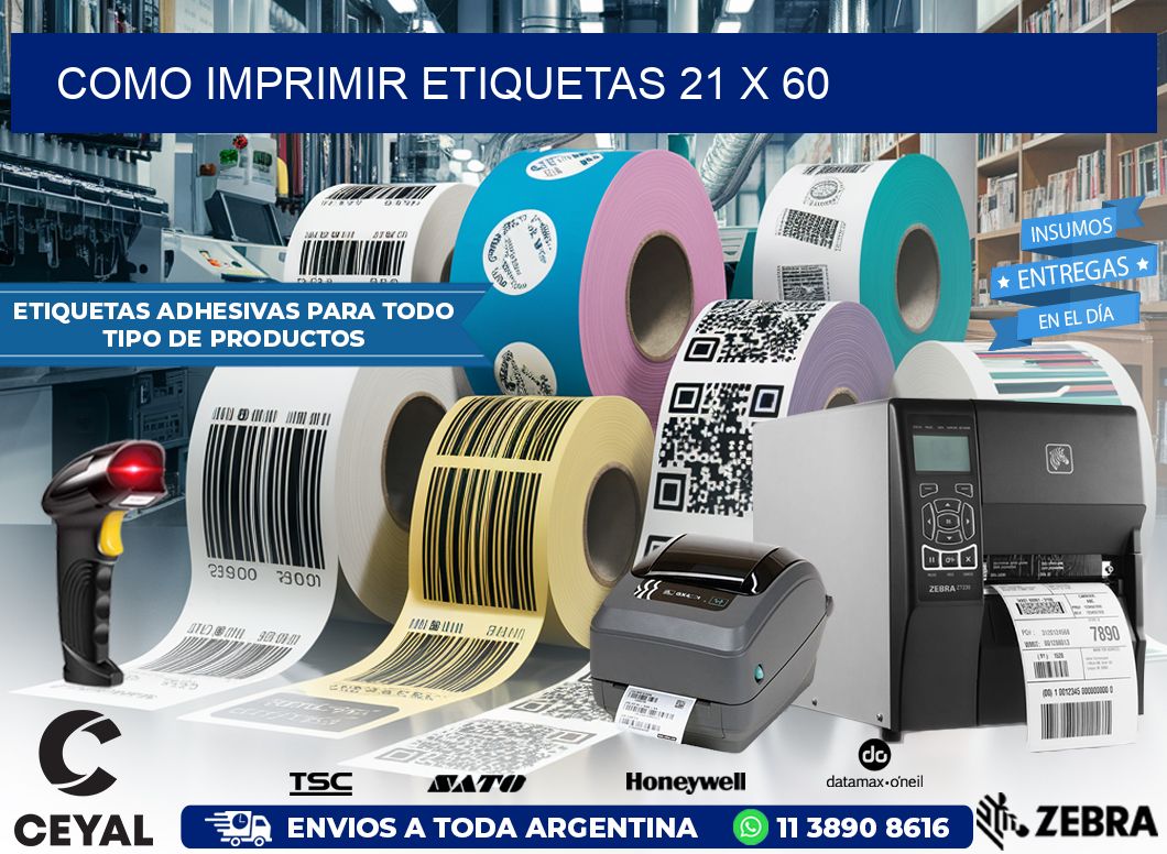 COMO IMPRIMIR ETIQUETAS 21 x 60