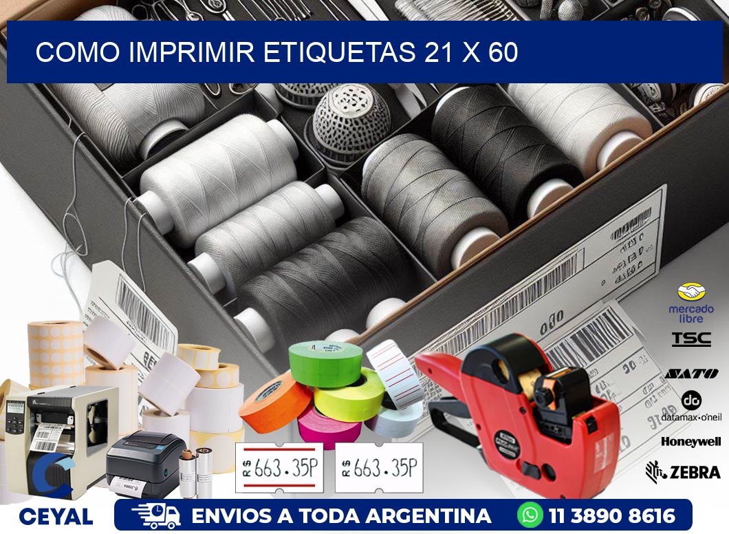 COMO IMPRIMIR ETIQUETAS 21 x 60
