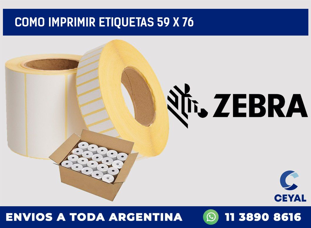 COMO IMPRIMIR ETIQUETAS 59 x 76