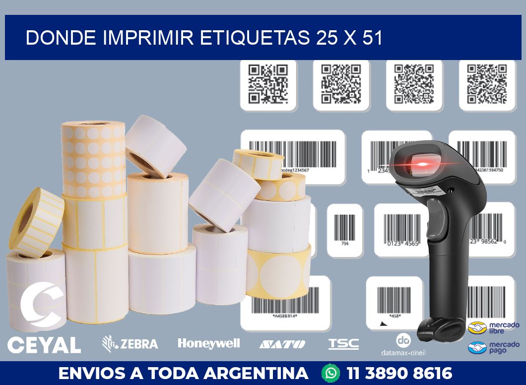 DONDE IMPRIMIR ETIQUETAS 25 x 51