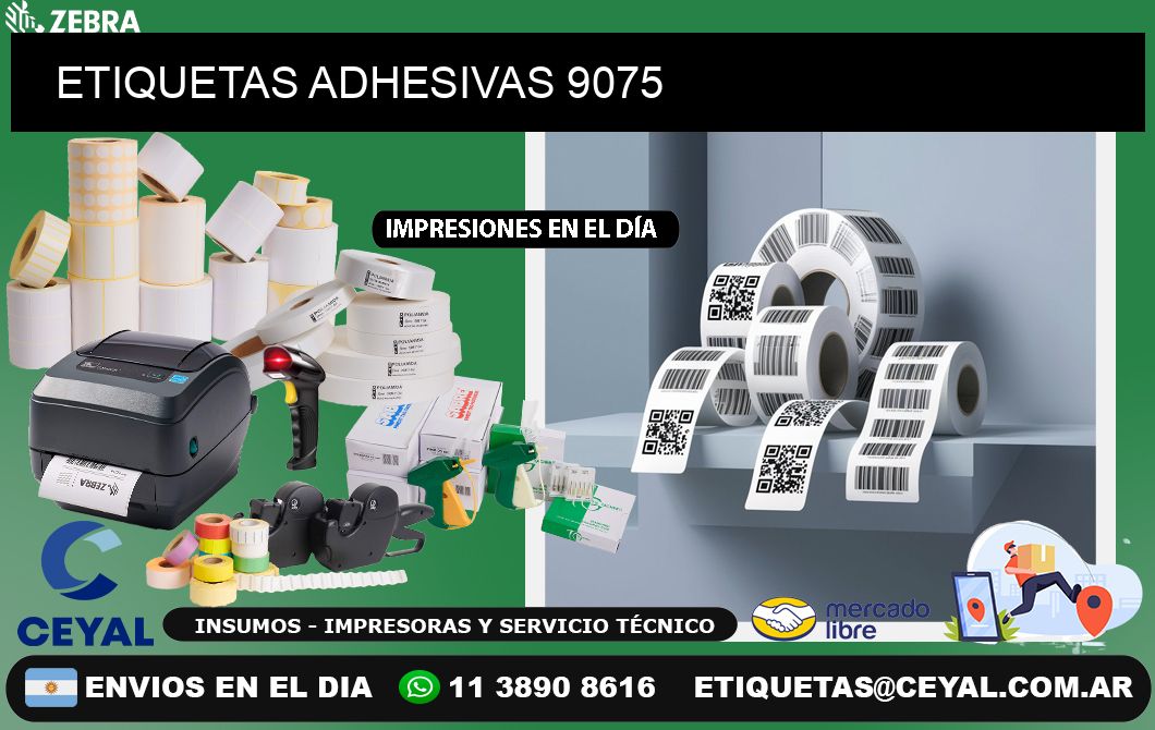 ETIQUETAS ADHESIVAS 9075