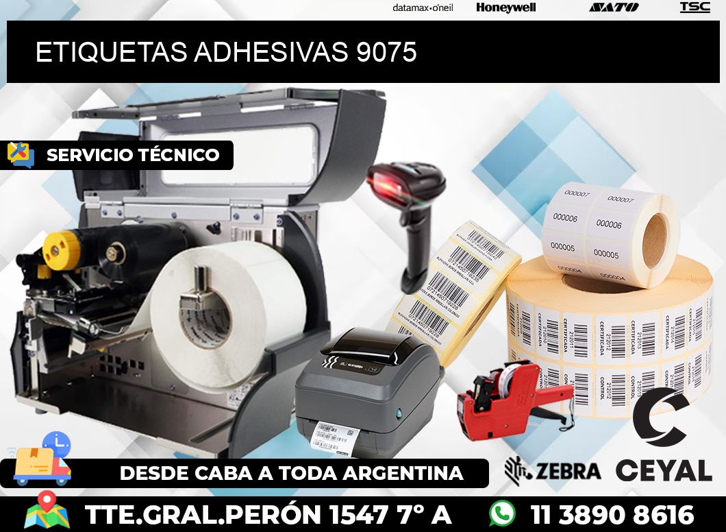 ETIQUETAS ADHESIVAS 9075