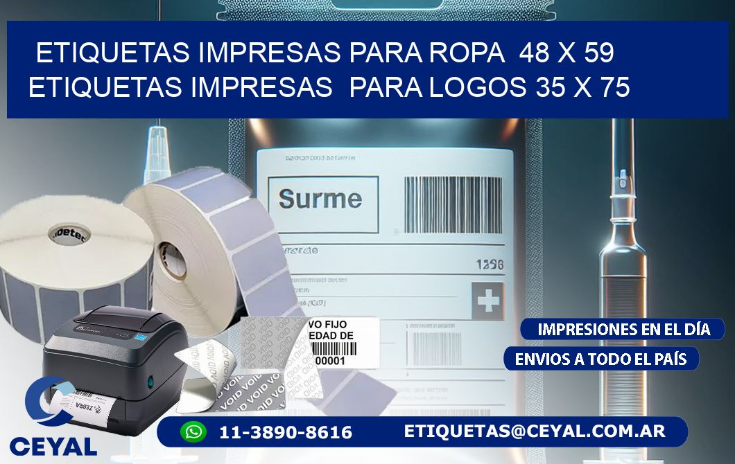 ETIQUETAS IMPRESAS PARA ROPA  48 x 59 ETIQUETAS IMPRESAS  PARA LOGOS 35 x 75