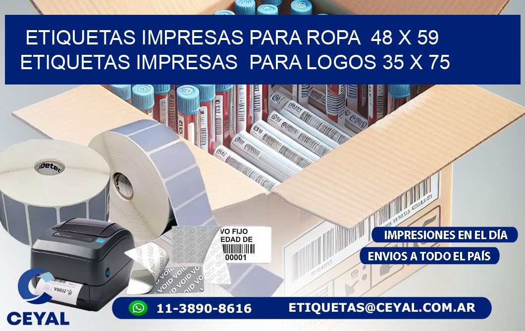 ETIQUETAS IMPRESAS PARA ROPA  48 x 59 ETIQUETAS IMPRESAS  PARA LOGOS 35 x 75