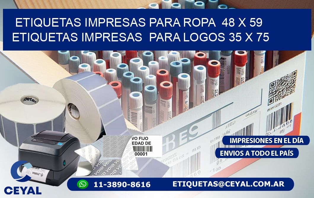 ETIQUETAS IMPRESAS PARA ROPA  48 x 59 ETIQUETAS IMPRESAS  PARA LOGOS 35 x 75