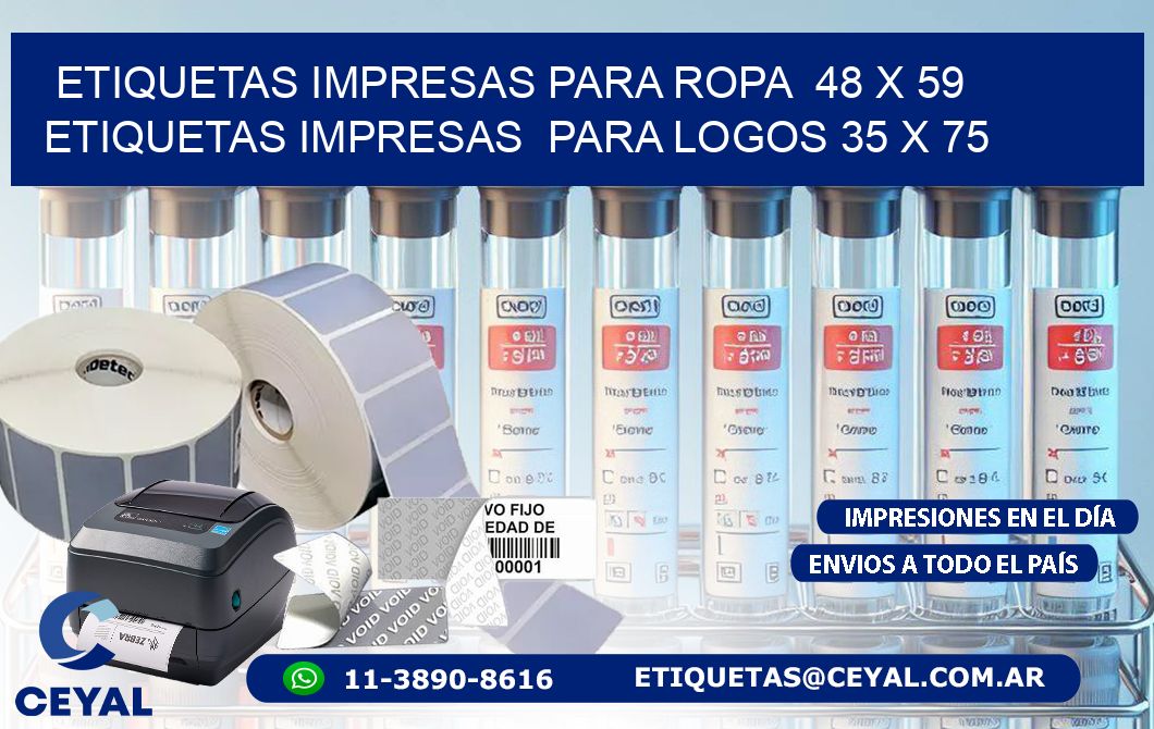 ETIQUETAS IMPRESAS PARA ROPA  48 x 59 ETIQUETAS IMPRESAS  PARA LOGOS 35 x 75