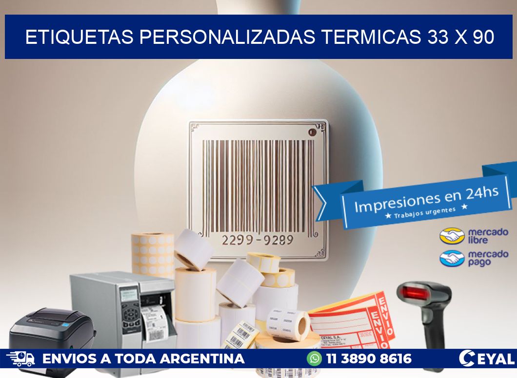 ETIQUETAS PERSONALIZADAS TERMICAS 33 x 90