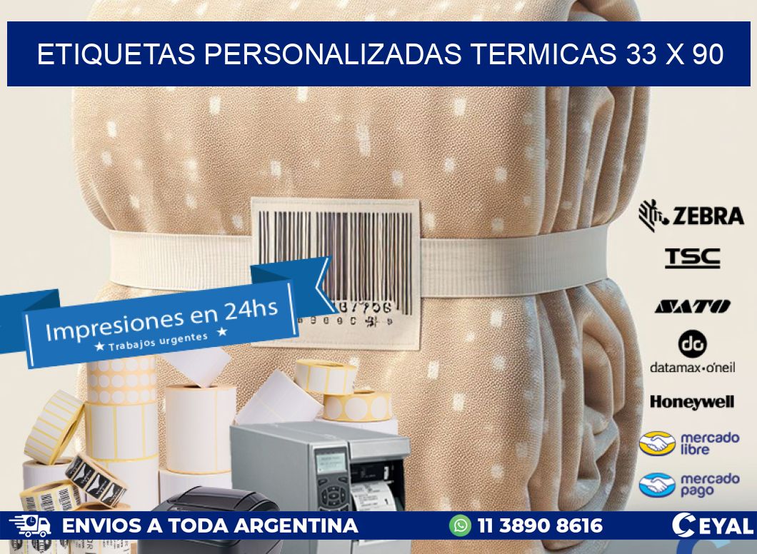 ETIQUETAS PERSONALIZADAS TERMICAS 33 x 90