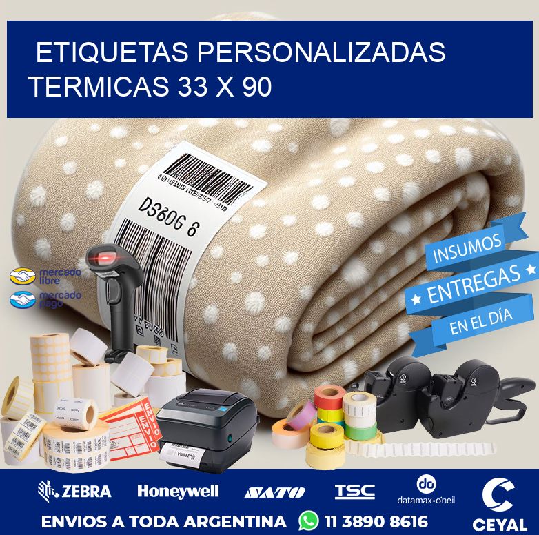 ETIQUETAS PERSONALIZADAS TERMICAS 33 x 90