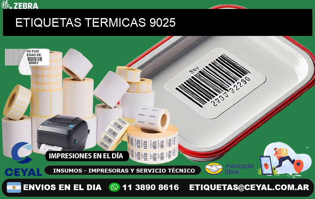 ETIQUETAS TERMICAS 9025