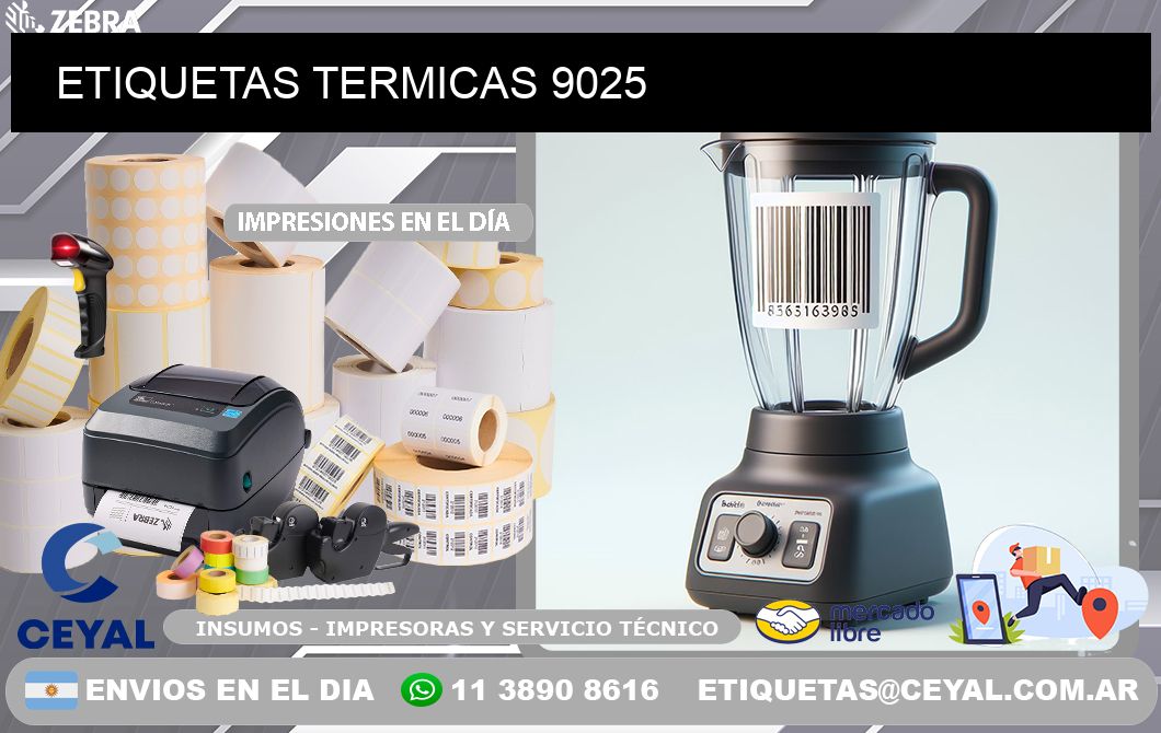 ETIQUETAS TERMICAS 9025