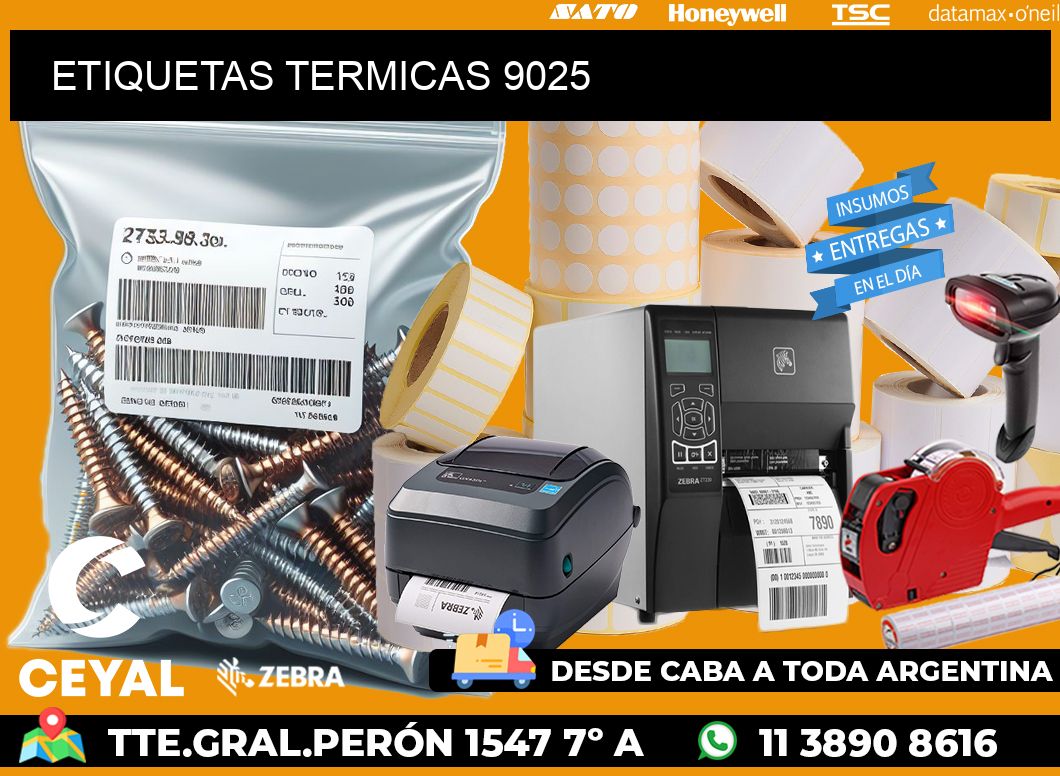 ETIQUETAS TERMICAS 9025