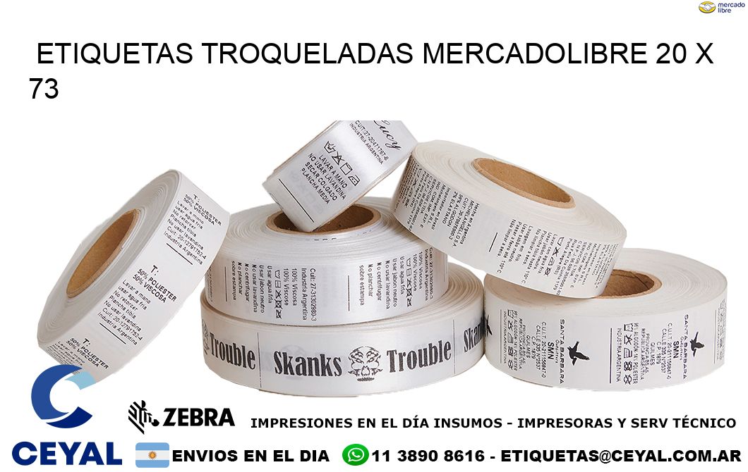 ETIQUETAS TROQUELADAS MERCADOLIBRE 20 x 73