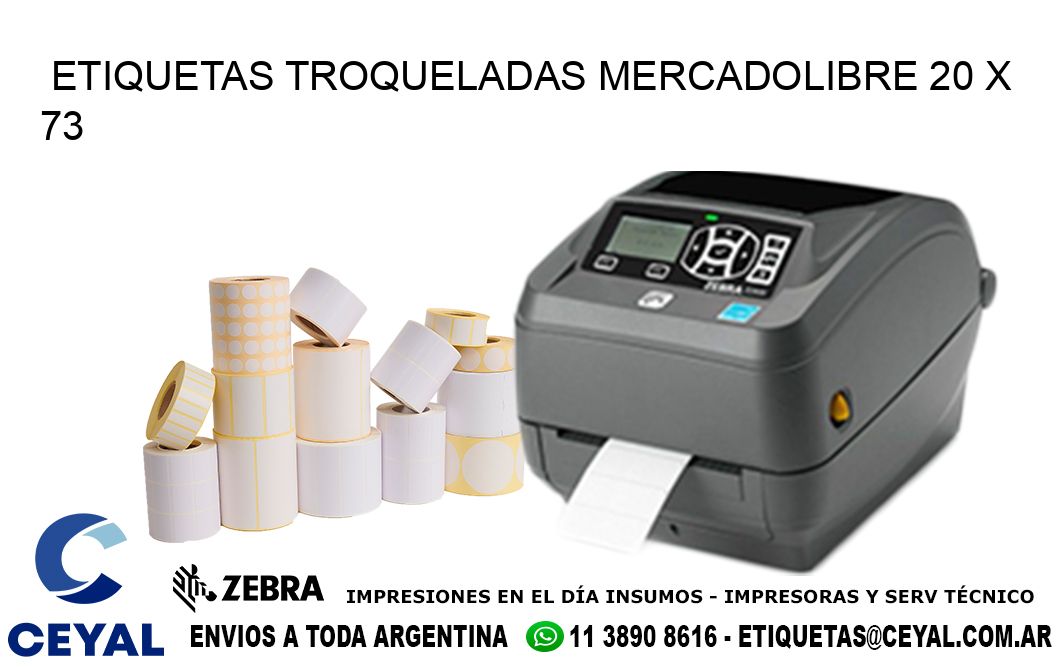 ETIQUETAS TROQUELADAS MERCADOLIBRE 20 x 73