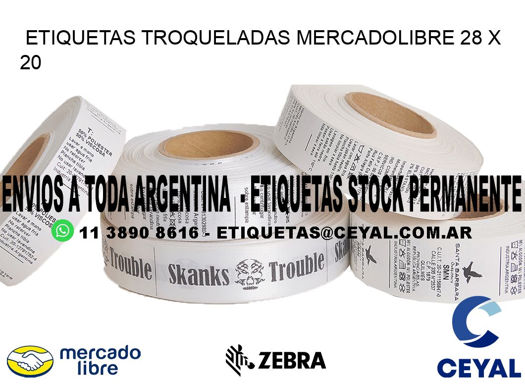 ETIQUETAS TROQUELADAS MERCADOLIBRE 28 x 20