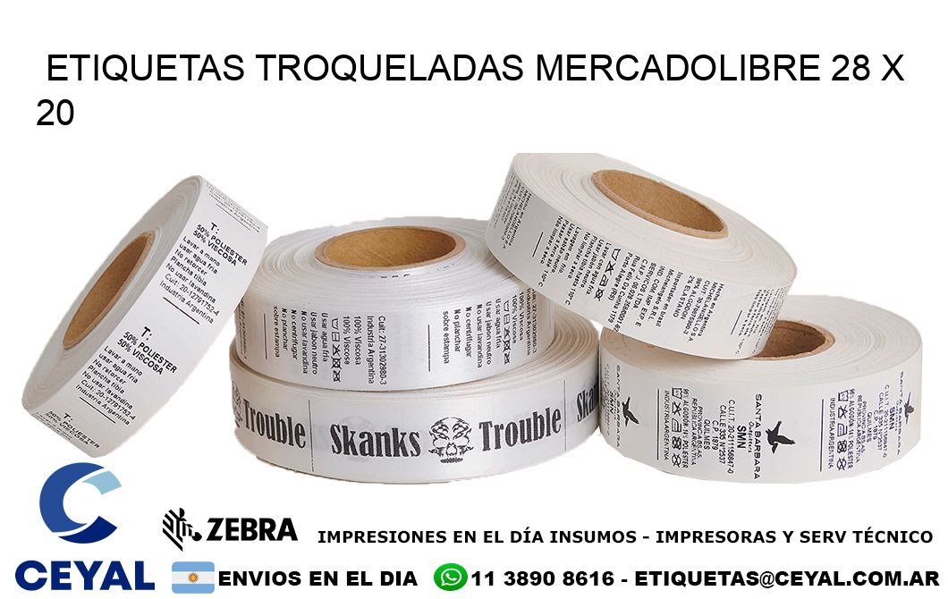 ETIQUETAS TROQUELADAS MERCADOLIBRE 28 x 20