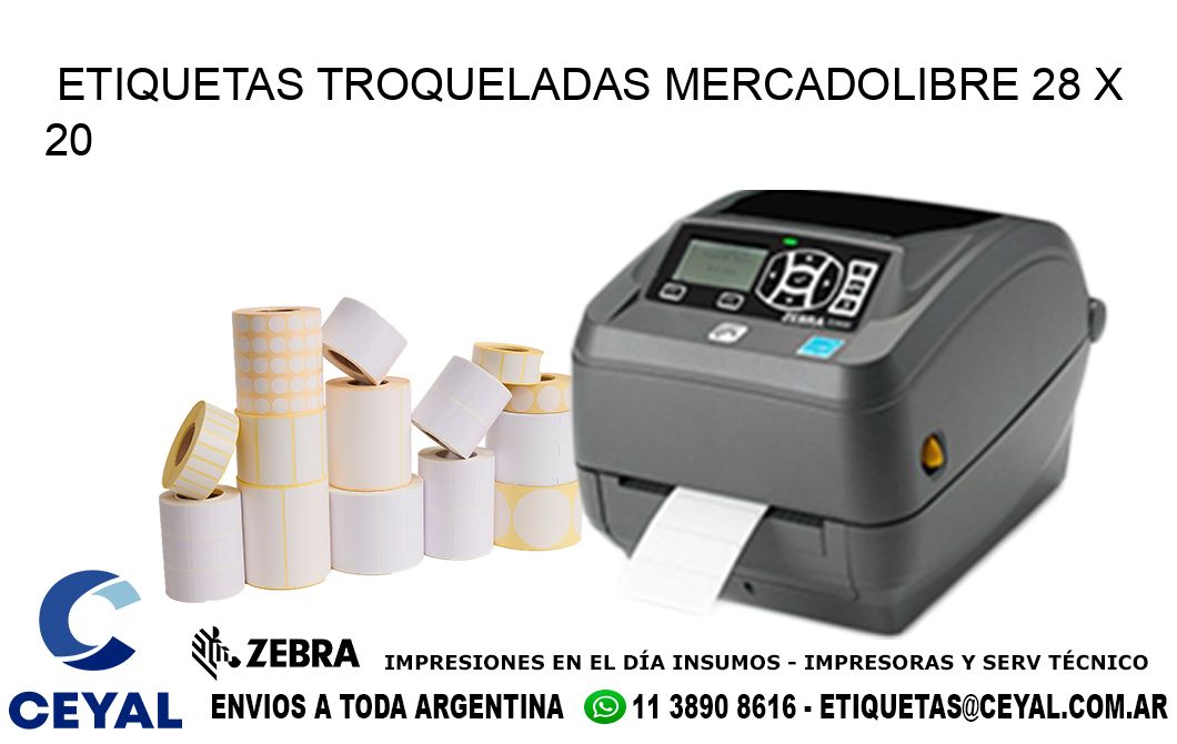 ETIQUETAS TROQUELADAS MERCADOLIBRE 28 x 20