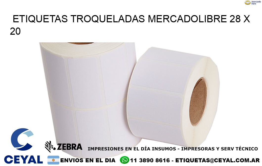 ETIQUETAS TROQUELADAS MERCADOLIBRE 28 x 20