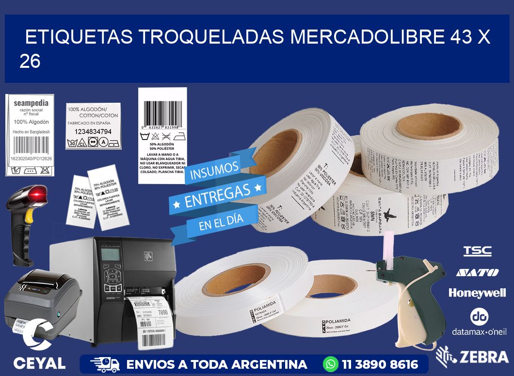 ETIQUETAS TROQUELADAS MERCADOLIBRE 43 x 26