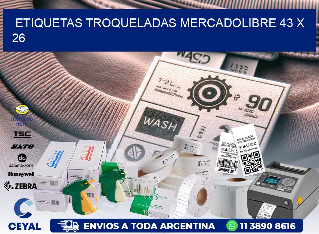 ETIQUETAS TROQUELADAS MERCADOLIBRE 43 x 26