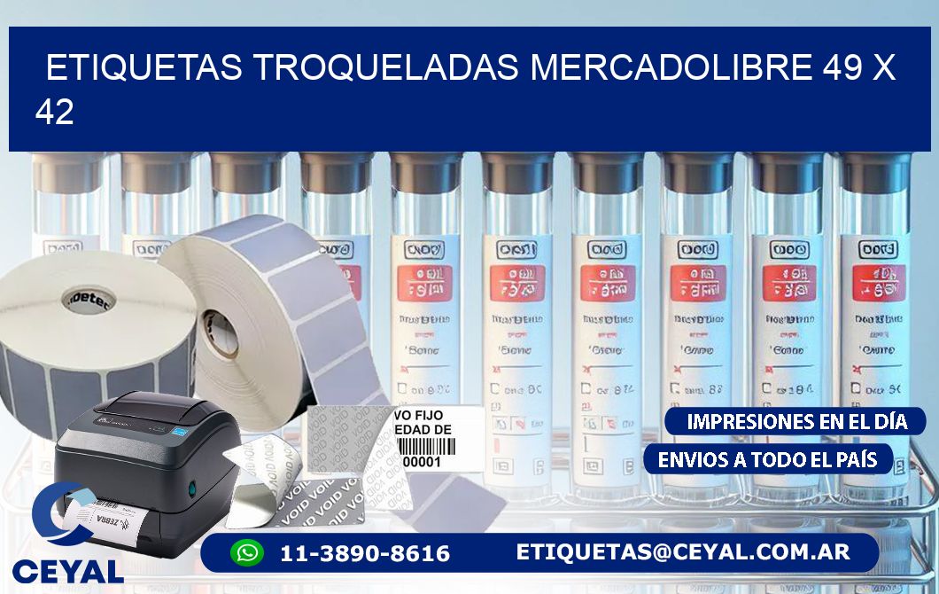 ETIQUETAS TROQUELADAS MERCADOLIBRE 49 x 42