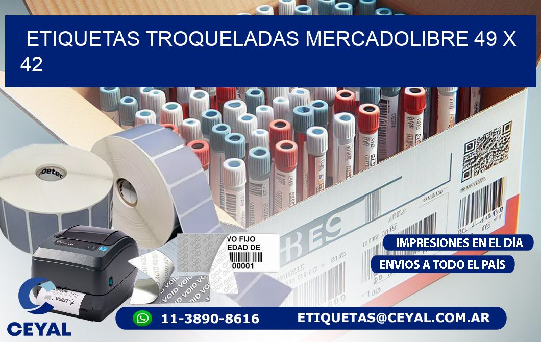 ETIQUETAS TROQUELADAS MERCADOLIBRE 49 x 42