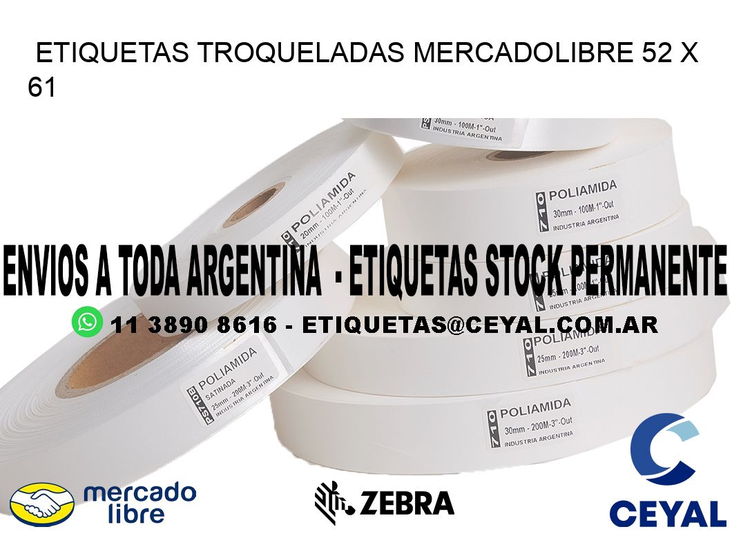 ETIQUETAS TROQUELADAS MERCADOLIBRE 52 x 61