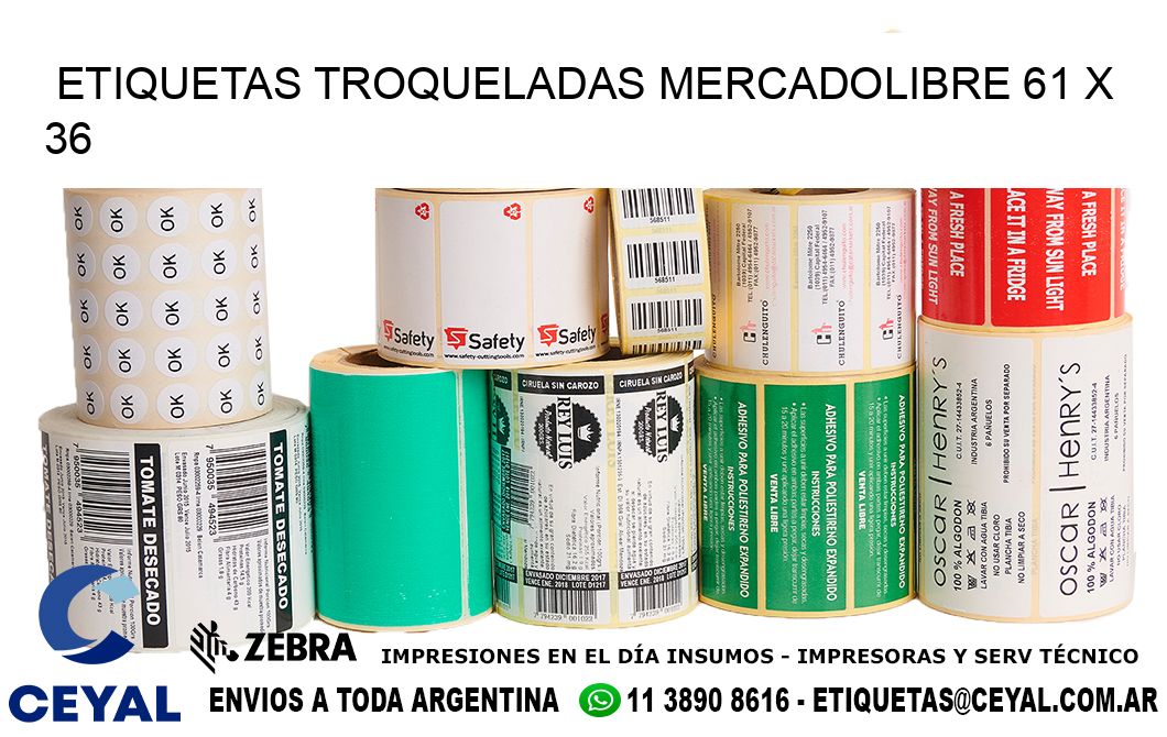ETIQUETAS TROQUELADAS MERCADOLIBRE 61 x 36
