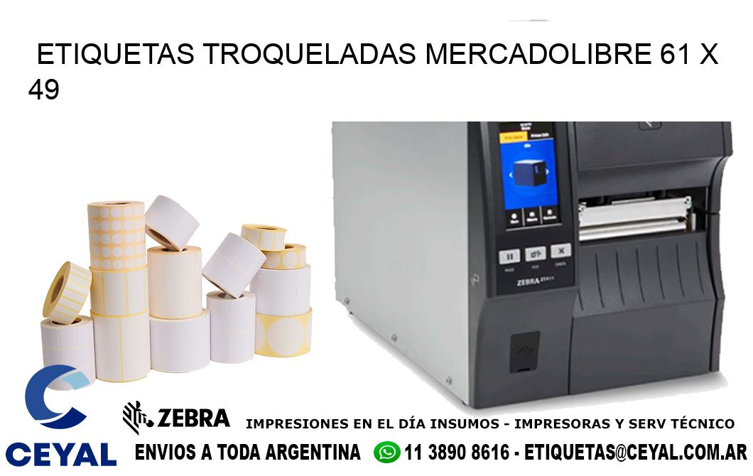 ETIQUETAS TROQUELADAS MERCADOLIBRE 61 x 49