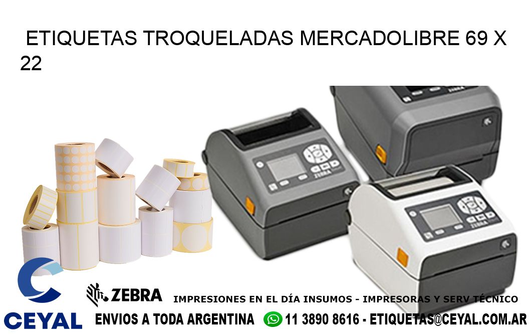 ETIQUETAS TROQUELADAS MERCADOLIBRE 69 x 22