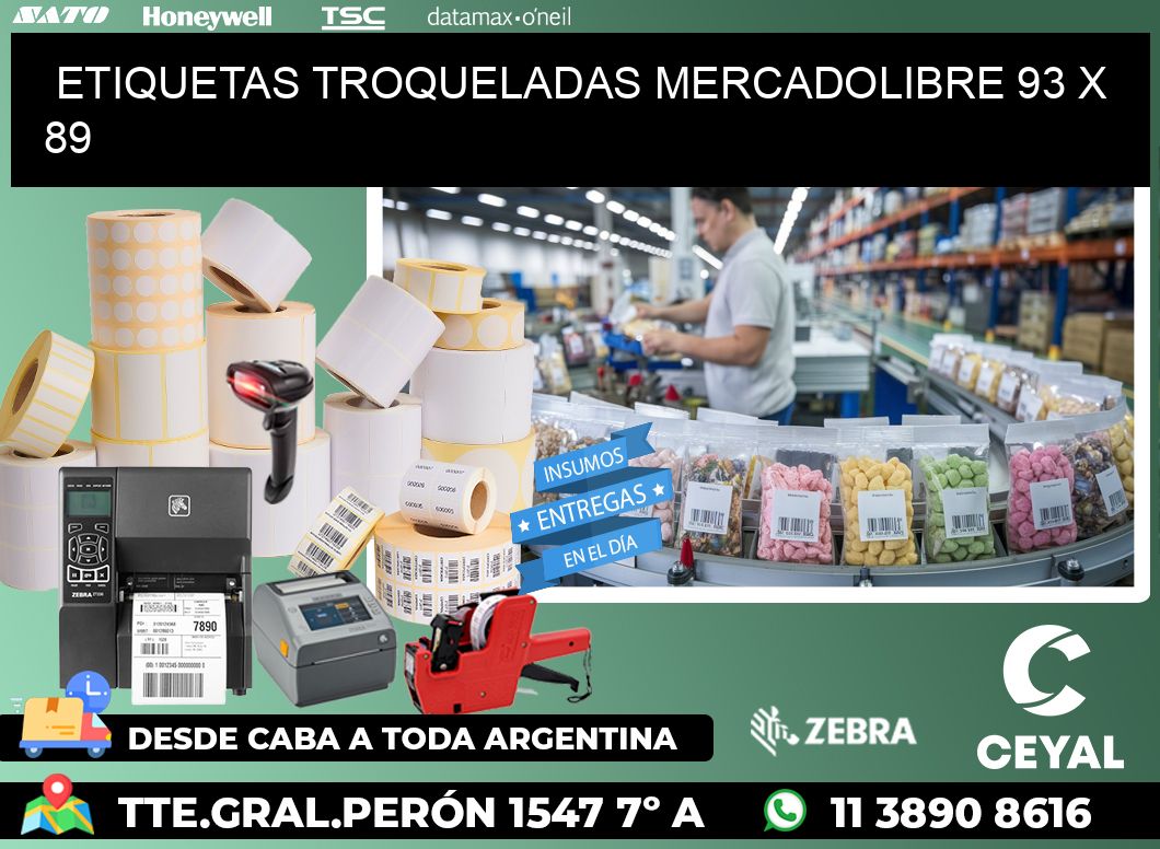 ETIQUETAS TROQUELADAS MERCADOLIBRE 93 x 89
