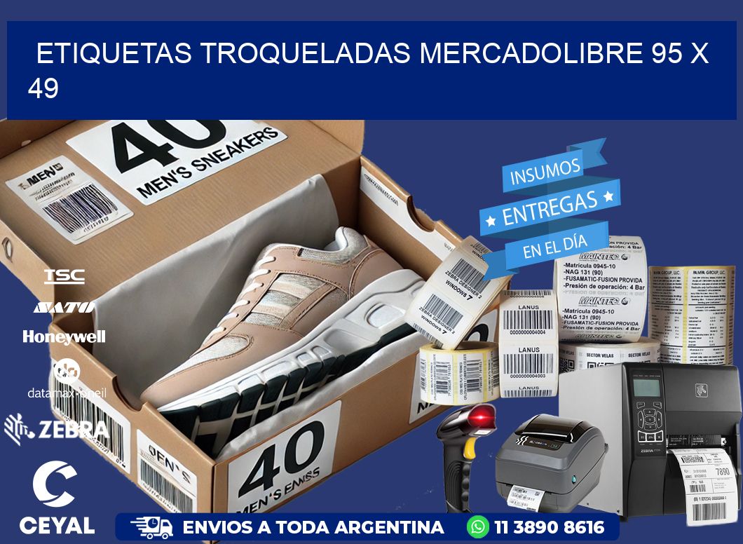 ETIQUETAS TROQUELADAS MERCADOLIBRE 95 x 49
