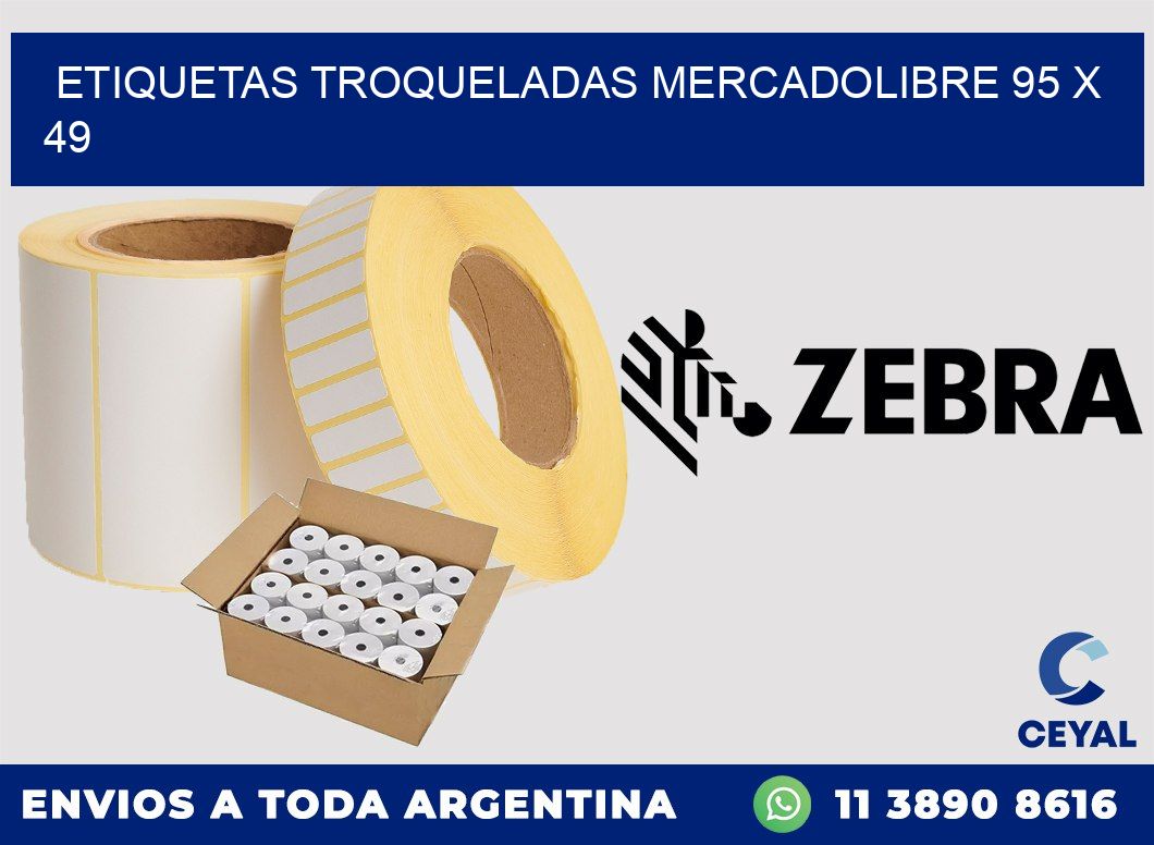 ETIQUETAS TROQUELADAS MERCADOLIBRE 95 x 49