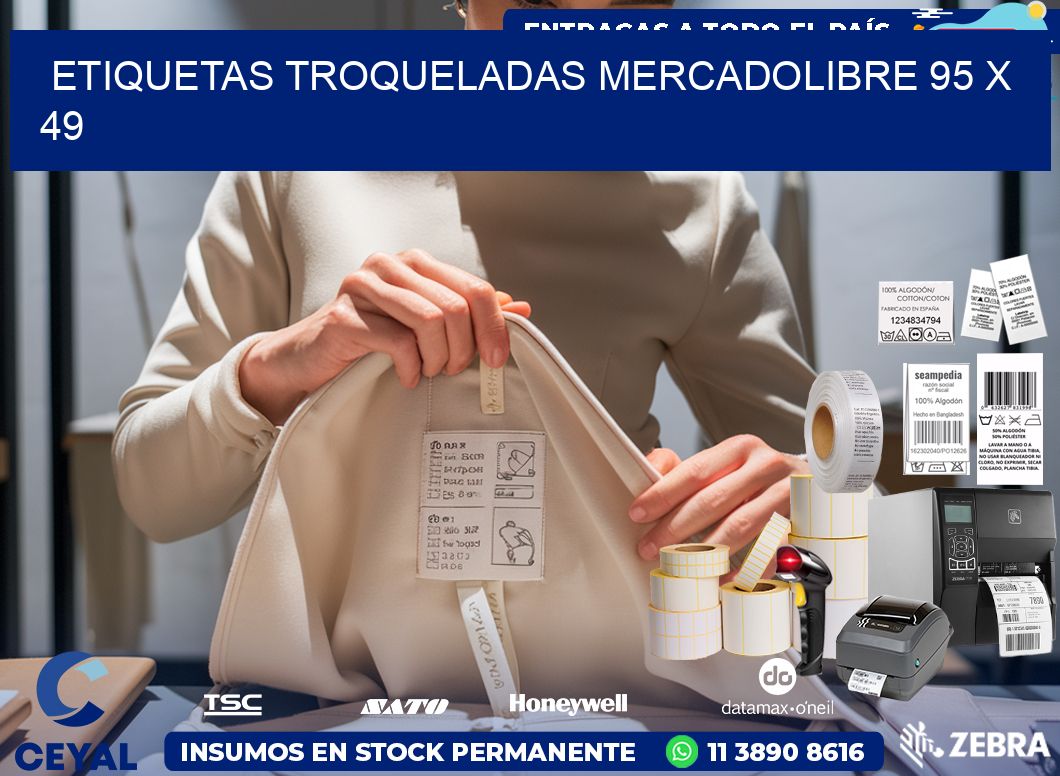 ETIQUETAS TROQUELADAS MERCADOLIBRE 95 x 49