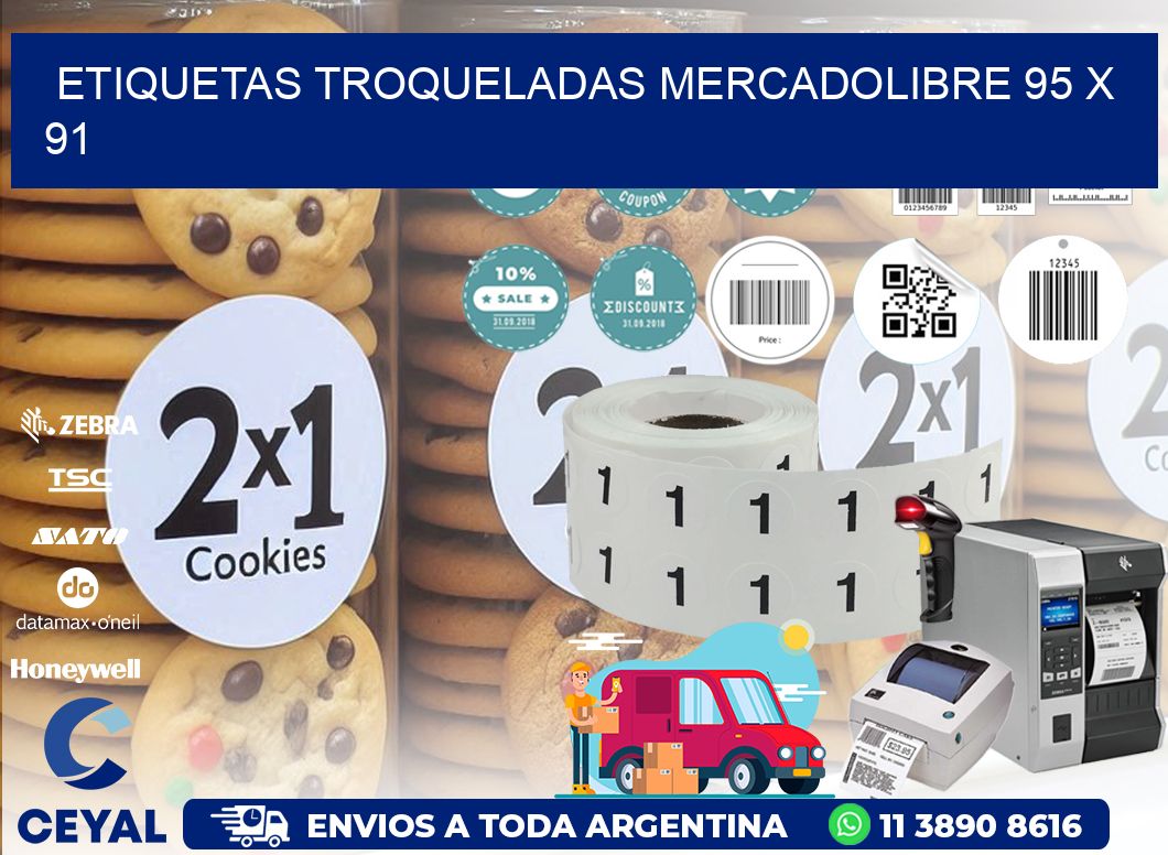 ETIQUETAS TROQUELADAS MERCADOLIBRE 95 x 91