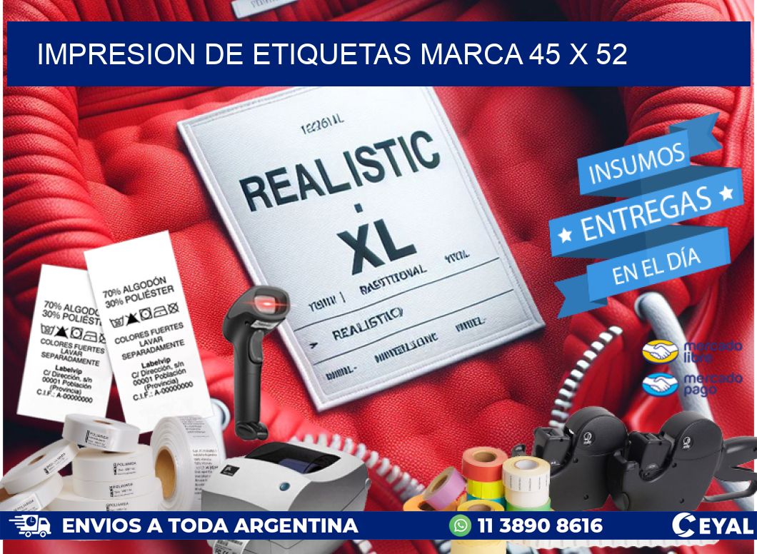 IMPRESION DE ETIQUETAS MARCA 45 x 52