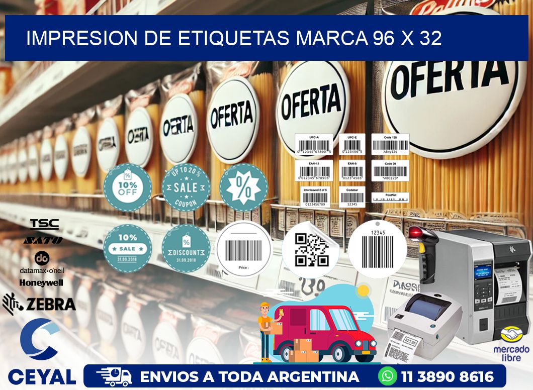 IMPRESION DE ETIQUETAS MARCA 96 x 32