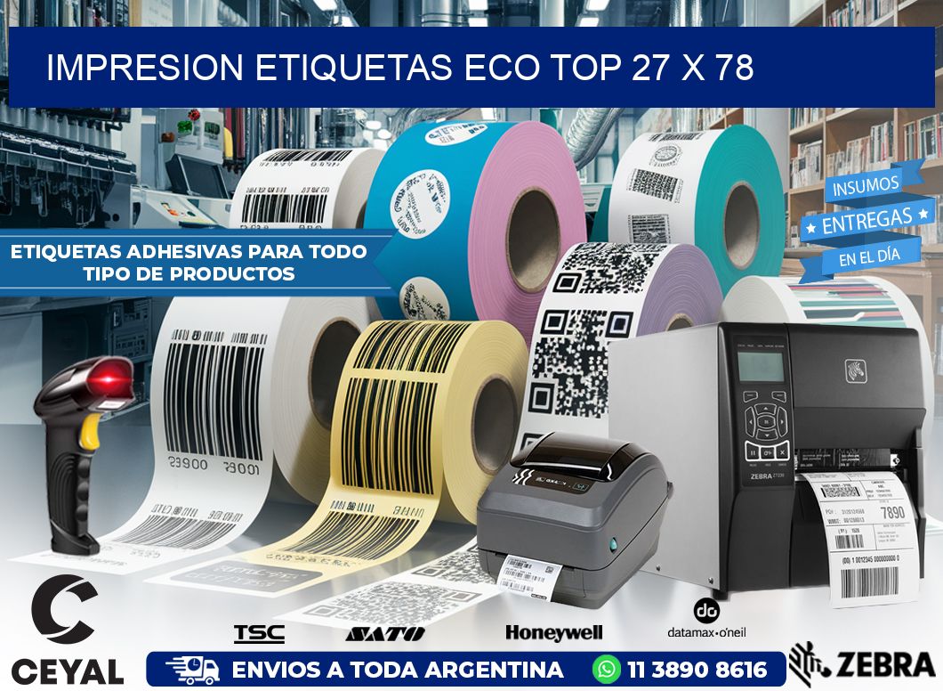 IMPRESION ETIQUETAS ECO TOP 27 x 78