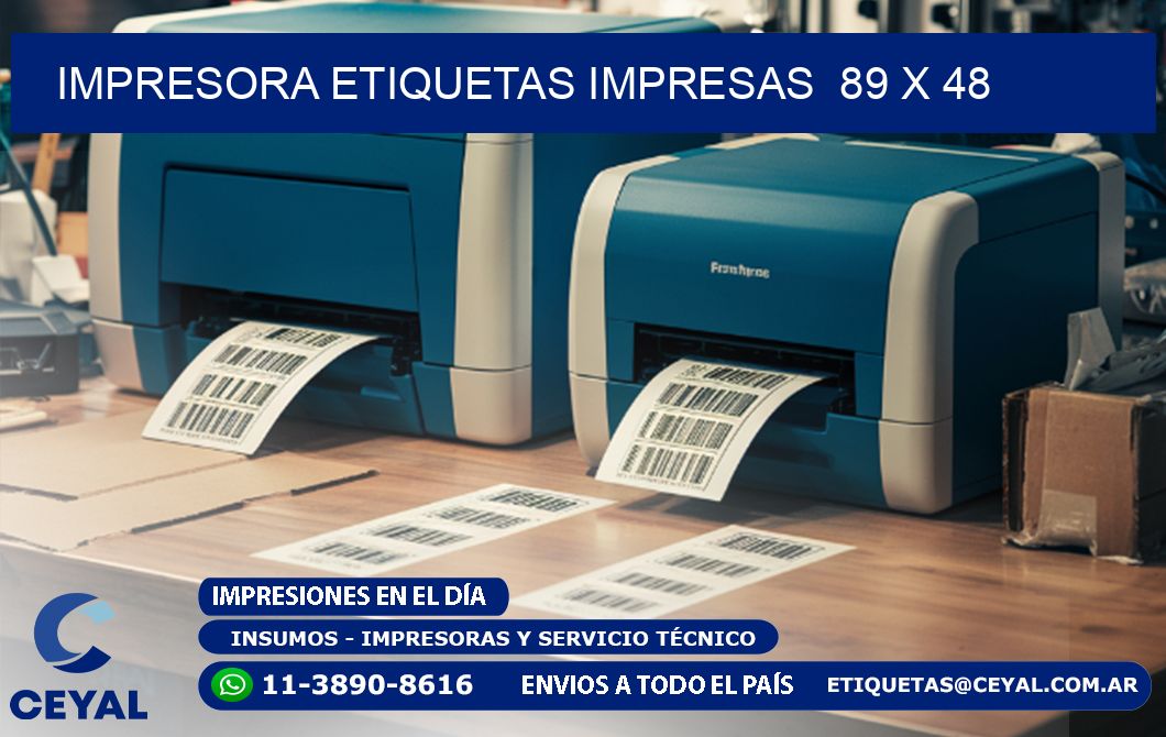 IMPRESORA ETIQUETAS IMPRESAS  89 x 48