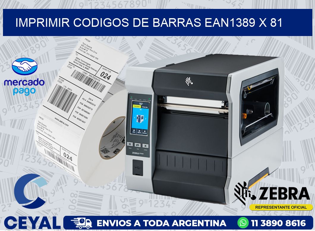 IMPRIMIR CODIGOS DE BARRAS EAN1389 x 81