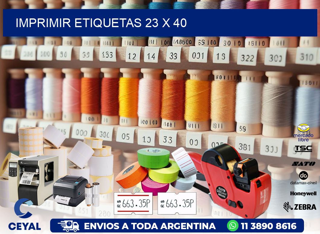 IMPRIMIR ETIQUETAS 23 x 40