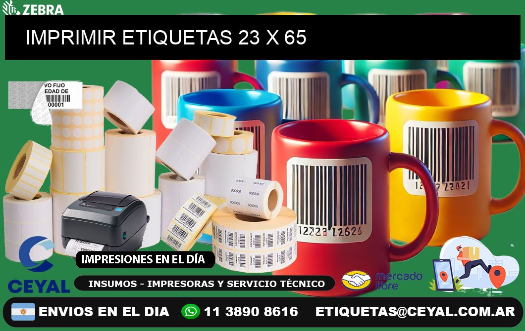 IMPRIMIR ETIQUETAS 23 x 65